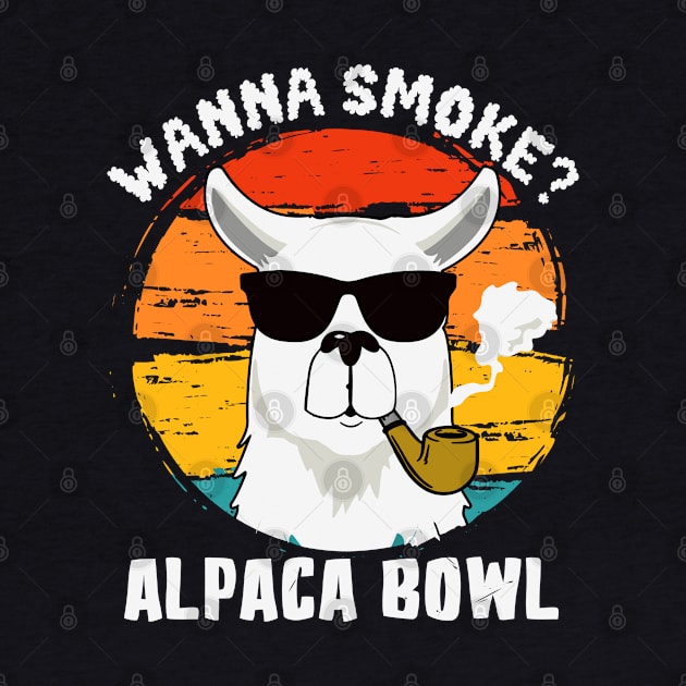 Wanna smoke alpaca bowl vintage sunset by Dylante
